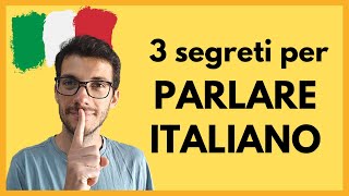 3 Consigli Per Iniziare a PARLARE in Lingua italiana Sub ITA [upl. by Etteraj]