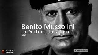 Benito Mussolini  La Doctrine du fascisme 1932 [upl. by Opiuuk]