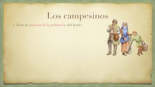 Las Sociedad FeudalLos Campesinos [upl. by Divod851]