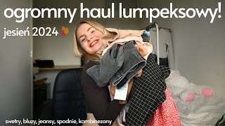 OGROMNY HAUL LUMPEKSOWY JESIEŃ 2024 [upl. by Honora]