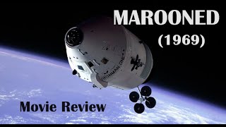 Marooned 1969 Movie Review [upl. by Alan]