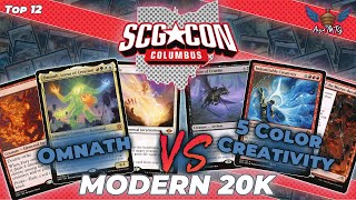 MTG Modern  Omnath vs 5 Color Creativity  SCGCON Columbus Modern 20k  Top 12 [upl. by Nappie]