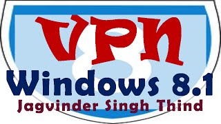 ✅ How to Setup and Access VPN in Windows 81  Virtual Private Network in Hindi [upl. by Aleen]