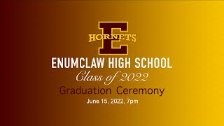 Enumclaw Graduation 2022 [upl. by Brina]