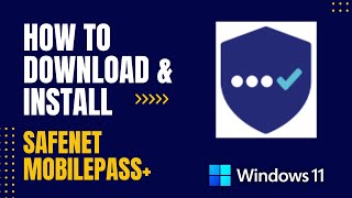 How to Download and Install SafeNet MobilePASS For Windows [upl. by Norrehs]