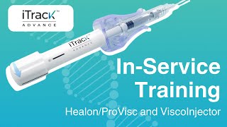 iTrack™ Advance Training Video Healon and the ViscoInjector [upl. by Brenner]