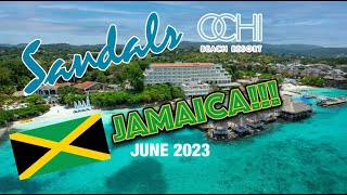 Sandals Ochi Beach Resort  Ocho Rios Jamaica June 2023 [upl. by Joh]