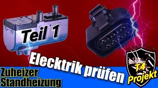 Standheizung Zuheizung Reparatur Elektrik Kontrolle [upl. by Noteloc]