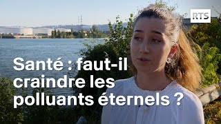 Les PFAS des dangers pour la santé et lenvironnement  RTS [upl. by Melinde]