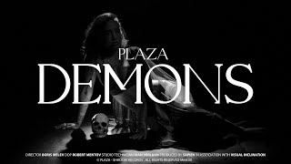 PLAZA  Demons Official Visualizer [upl. by Lexie494]