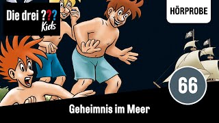 Die drei  Kids  Folge 66 Geheimnis im Meer  Hörprobe zum Hörspiel [upl. by Althee588]