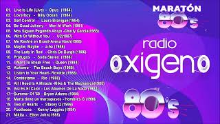 Clásicos del Rock and Pop en Ingles Español de los 80  Maraton 80s Vol 3  Radio Oxigeno [upl. by Kerrin]