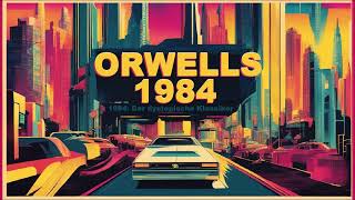 Orwell 1984  Suno music [upl. by Eselahc361]