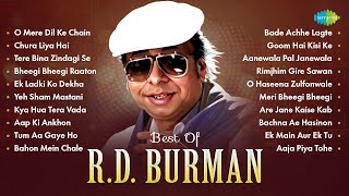 Best Of RDBurman  O Mere Dil Ke Chain  Chura Liya Hai Tumne Jo Dil Ko  Tere Bina Zindagi Se [upl. by Moorish265]