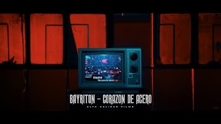 BAYRITON  CORAZON DE ACERO VIDEO OFICIAL [upl. by Joell]