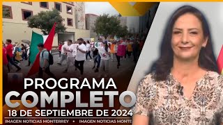 Noticias MTY con Claudia Ovalle  Programa Completo 18 de septiembre del 2024 [upl. by Adyeren86]