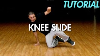 How to Knee Slide Hip Hop Dance Moves Tutorial  Mihran Kirakosian [upl. by Nikolas]