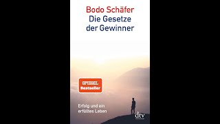 Vorwort  Die Gesetze der Gewinner von Bodo Schäfer Hörbuch [upl. by Indira]