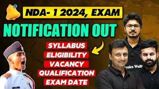 UPSC NDA1 2024 Official Notification Out  NDA Notification  Age Limit  Eligibility  Discussion [upl. by Aneroc796]