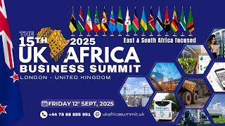 🌍 UKAfrica Business Summit 2025 Unlocking Trade amp Investment Opportunities 🚀  12 Sept 2025 [upl. by Pandora643]