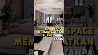 OPEN SPACE  Desain interior memanfaatkan ruang tanpa batas desaininterior interiordesign [upl. by Derina113]