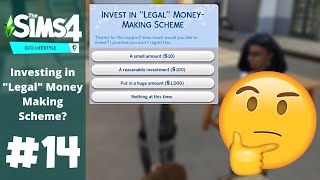 The Sims 4 Eco Lifestyle  EP 14  quotLegalquot Money Making Scheme [upl. by Senoj]