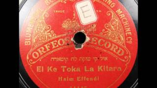 Turkish JudeoSpanish Ladino EL KE TOKA KITARA by Haim Effendi 1913 [upl. by Namlas211]