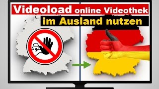 Videoload im Ausland nutzen  so gehts [upl. by Berkley642]