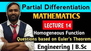 Partial DifferentiationHomogeneous functionQuestions Based on Eulers TheoremLecture 14 [upl. by Berglund172]