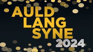 Auld Lang Syne [upl. by Ayikin]