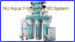 REVIEW 2024 NU Aqua 7Stage UV RO System ESSENTIAL details [upl. by Marcile]