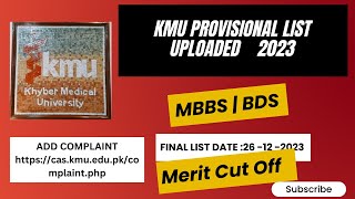 KMU Provisional merit list Displayed MBBS BDS KMC BKMC AMC BKMC NMC KIMS GKMC [upl. by Denten]