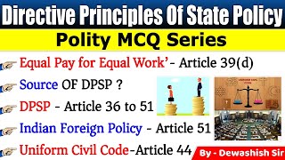 Directive Principle Of State Policy MCQ  Polity MCQ Series  Polity Gk  Dewashish [upl. by Ahsienad]