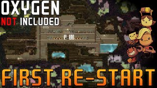 Oxygen Not Included FIRST Restart DAY 1 [upl. by Phyllis]