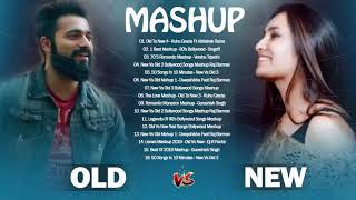 Old Vs New Bollywood Mashup Songs 2020Old To New 4Latest Indian Mashup SongNew HinDi love Mashup [upl. by Llerret]