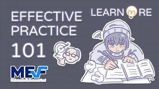 Learn More Effective Practice 101 [upl. by Nnazil]