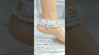 latest silver anklet design  my payal collection with price [upl. by Namyw]