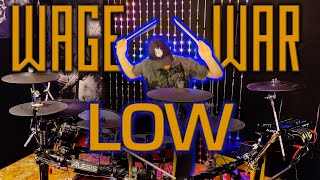 Wage War  Low  Drum Cover [upl. by Ahsahs862]