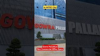 Gowra Palladium  Commercial Office Space in HITEC City Hyderabad hyderabadrealestate hiteccity [upl. by Scrivens]