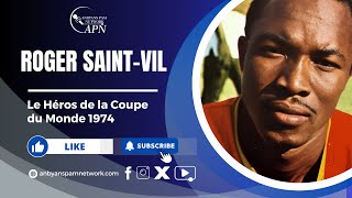 Roger SaintVil  Le Héros de la Coupe du Monde 1974  Légende du Football Haïtien S1  EP2 [upl. by Ilegna628]