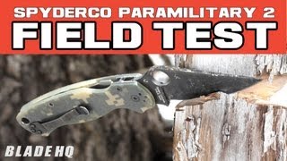 Spyderco Paramilitary 2 Field Test [upl. by Fogarty]