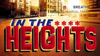 Breathe  In the Heights  Piano AccompanimentRehearsal Track [upl. by Icaj588]