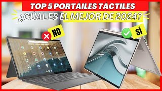 TOP 5 Mejores Ordenadores Portatiles Tactiles 2024  ¡¡NO COMPRES Sin Ver Esto [upl. by Hoi]