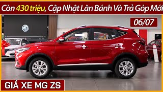 Giá xe MG ZS đầu tháng 07 Giảm tiền mặt Xe MG ZS STD chỉ còn 430tr Cập nhật lăn bánh mới [upl. by Eilsew]