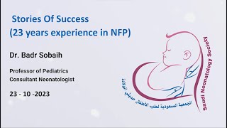 Stories Of Success23 years experience in NFP By Prof Badr Sobaih [upl. by Mohandas]