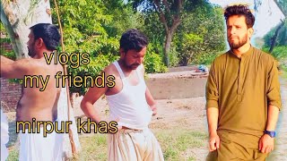 Mirpur Khas me my friends vlog nahane ke liye bahut Betab the [upl. by Takara540]