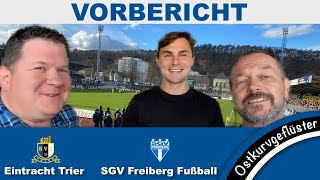 Vorbericht  SV EintrachtTrier 05 vs SGV Freiberg  RL 202425  9 Spieltag [upl. by Eusoj]