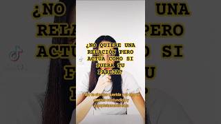 💔NO QUIERE UNA RELACIÓN PERO ACTÚA CÓMO PAREJA  PROGRAMA ESDA✨ [upl. by Atsugua]