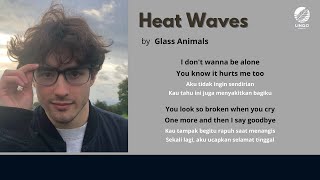 Glass Animals  Heat Waves Lirik dan Terjemahan lirikterjemahan [upl. by Annaeoj]