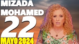 Mizada Mohamed Horóscopo de hoy 22 de Mayo del 2024💕Horóscopo diario  Tarot de hoy [upl. by Roda89]